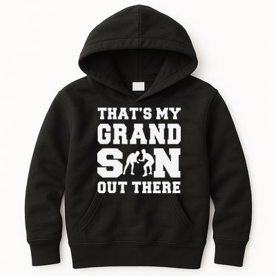 That's My Grandson Out There Wrestling  Kids Hoodie