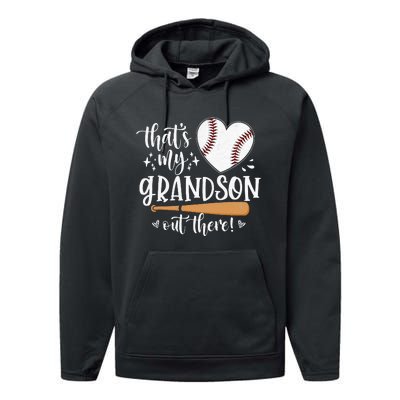 That's My Grandson Out There Baseball Grandma Mother's Day Performance Fleece Hoodie