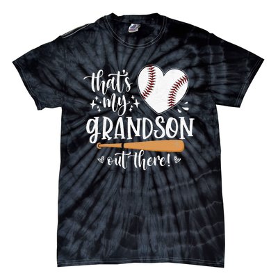 That's My Grandson Out There Baseball Grandma Mother's Day Tie-Dye T-Shirt