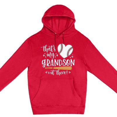 That's My Grandson Out There Baseball Grandma Mother's Day Premium Pullover Hoodie