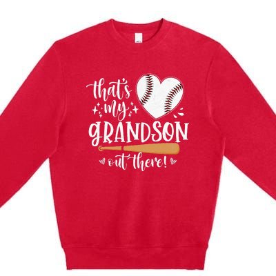 That's My Grandson Out There Baseball Grandma Mother's Day Premium Crewneck Sweatshirt