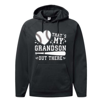 Thats My Grandson Out There Baseball Grandma Performance Fleece Hoodie