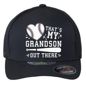 Thats My Grandson Out There Baseball Grandma Flexfit Unipanel Trucker Cap