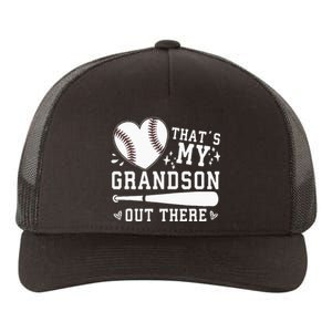 Thats My Grandson Out There Baseball Grandma Yupoong Adult 5-Panel Trucker Hat