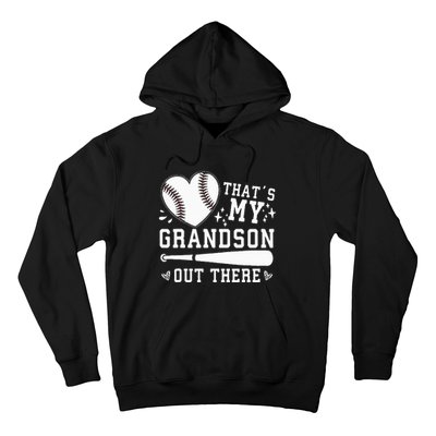 Thats My Grandson Out There Baseball Grandma Hoodie