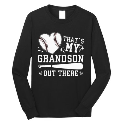 Thats My Grandson Out There Baseball Grandma Long Sleeve Shirt