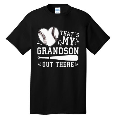 Thats My Grandson Out There Baseball Grandma Tall T-Shirt