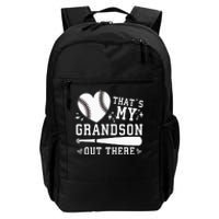 Thats My Grandson Out There Baseball Grandma Daily Commute Backpack