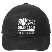 Thats My Grandson Out There Baseball Grandma 7-Panel Snapback Hat