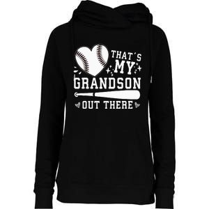 Thats My Grandson Out There Baseball Grandma Womens Funnel Neck Pullover Hood