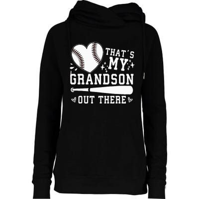 Thats My Grandson Out There Baseball Grandma Womens Funnel Neck Pullover Hood