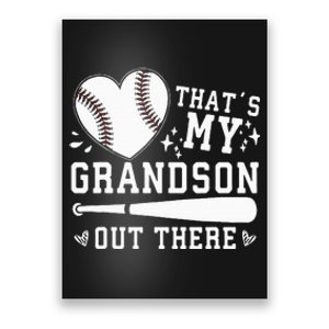 Thats My Grandson Out There Baseball Grandma Poster