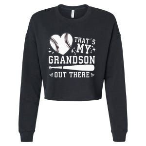 Thats My Grandson Out There Baseball Grandma Cropped Pullover Crew