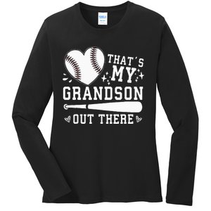 Thats My Grandson Out There Baseball Grandma Ladies Long Sleeve Shirt