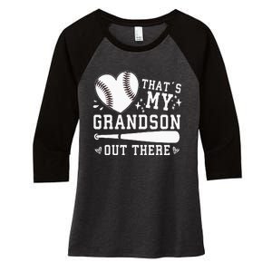 Thats My Grandson Out There Baseball Grandma Women's Tri-Blend 3/4-Sleeve Raglan Shirt