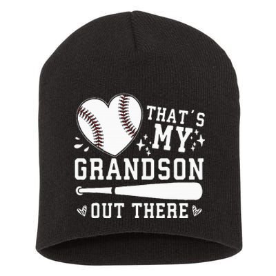 Thats My Grandson Out There Baseball Grandma Short Acrylic Beanie