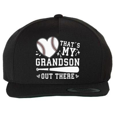 Thats My Grandson Out There Baseball Grandma Wool Snapback Cap