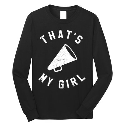 ThatS My Girl Cheerleading Long Sleeve Shirt