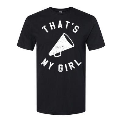 ThatS My Girl Cheerleading Softstyle® CVC T-Shirt