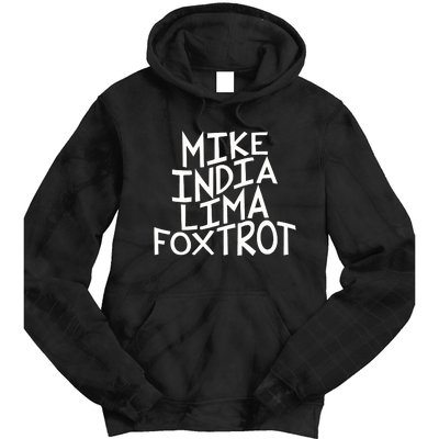 Trendy MILF Gift For Mothers Day Mike India Lima Foxtrot Tie Dye Hoodie