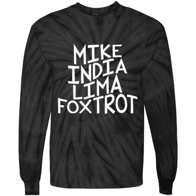 Trendy MILF Gift For Mothers Day Mike India Lima Foxtrot Tie-Dye Long Sleeve Shirt