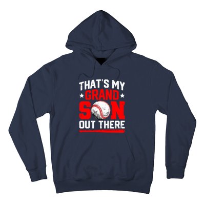 That's My Grandson Out There Grandparent Baseball Mama Papa Hoodie