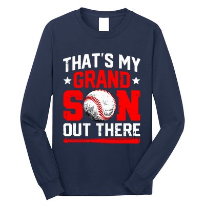 That's My Grandson Out There Grandparent Baseball Mama Papa Long Sleeve Shirt