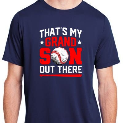 That's My Grandson Out There Grandparent Baseball Mama Papa Adult ChromaSoft Performance T-Shirt