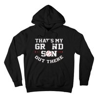 Thats My Grandson Out There Gifts Women Baseball Grandma Mom Hoodie