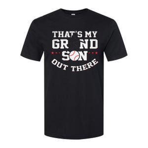 Thats My Grandson Out There Gifts Women Baseball Grandma Mom Softstyle CVC T-Shirt