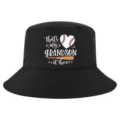 Thats My Grandson Out There Baseball Grandma Mothers Day Cool Comfort Performance Bucket Hat