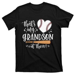 Thats My Grandson Out There Baseball Grandma Mothers Day T-Shirt