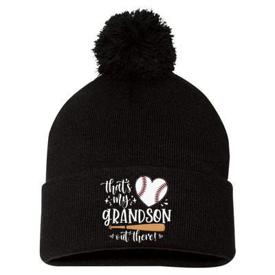 Thats My Grandson Out There Baseball Grandma Mothers Day Pom Pom 12in Knit Beanie