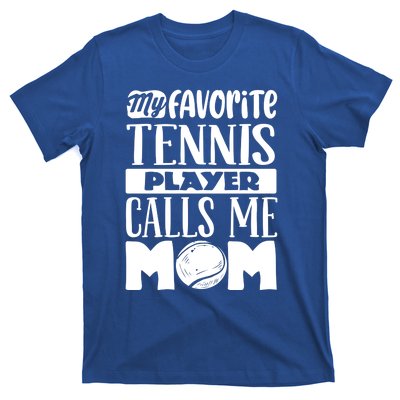 Tennis Mom Gift Tennis Lover Gift T-Shirt