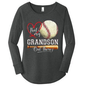 ThatS My Grandson Out There Baseball Grandma MotherS Day Gift Women's Perfect Tri Tunic Long Sleeve Shirt