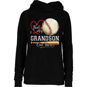 ThatS My Grandson Out There Baseball Grandma MotherS Day Gift Womens Funnel Neck Pullover Hood