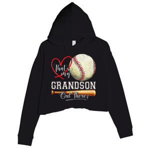 ThatS My Grandson Out There Baseball Grandma MotherS Day Gift Crop Fleece Hoodie