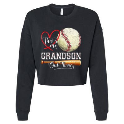 ThatS My Grandson Out There Baseball Grandma MotherS Day Gift Cropped Pullover Crew