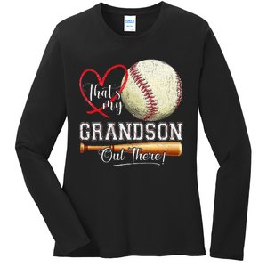 ThatS My Grandson Out There Baseball Grandma MotherS Day Gift Ladies Long Sleeve Shirt