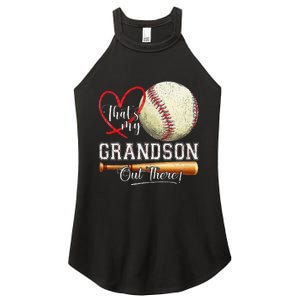 ThatS My Grandson Out There Baseball Grandma MotherS Day Gift Women's Perfect Tri Rocker Tank