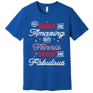 Tennis Mom Gift Premium T-Shirt