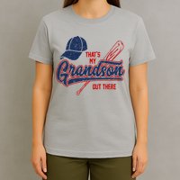 That's My Grandson Out There Baseball Inspired Double Play T-Shirt