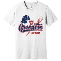 That's My Grandson Out There Baseball Inspired Double Play Premium T-Shirt