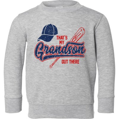 That's My Grandson Out There Baseball Inspired Double Play Toddler Sweatshirt