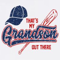 That's My Grandson Out There Baseball Inspired Double Play Cool Comfort Performance Bucket Hat