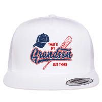That's My Grandson Out There Baseball Inspired Double Play Flat Bill Trucker Hat