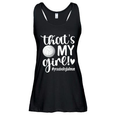 Thats My GirlProud Volleyball Mom Volleyball Mother Ladies Essential Flowy Tank