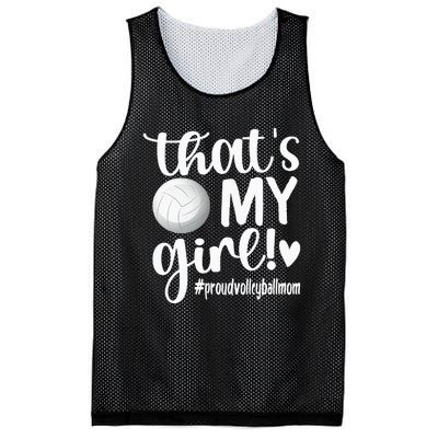 Thats My GirlProud Volleyball Mom Volleyball Mother Mesh Reversible Basketball Jersey Tank