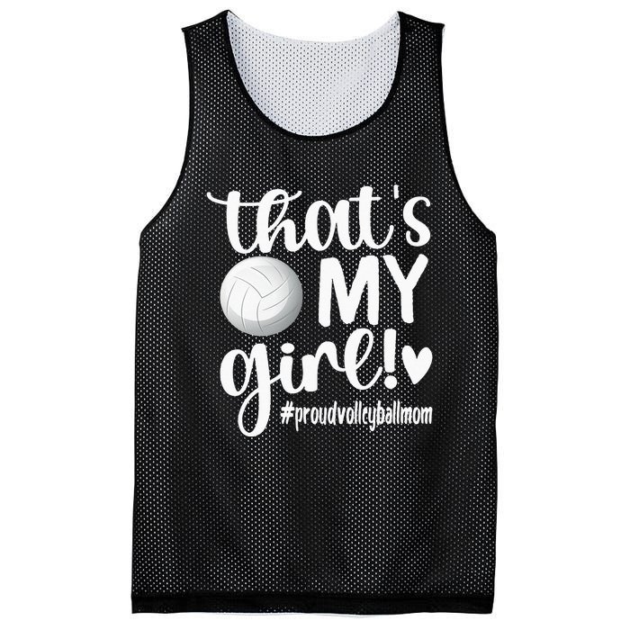 Thats My GirlProud Volleyball Mom Volleyball Mother Mesh Reversible Basketball Jersey Tank