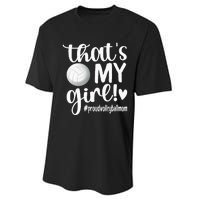 Thats My GirlProud Volleyball Mom Volleyball Mother Performance Sprint T-Shirt